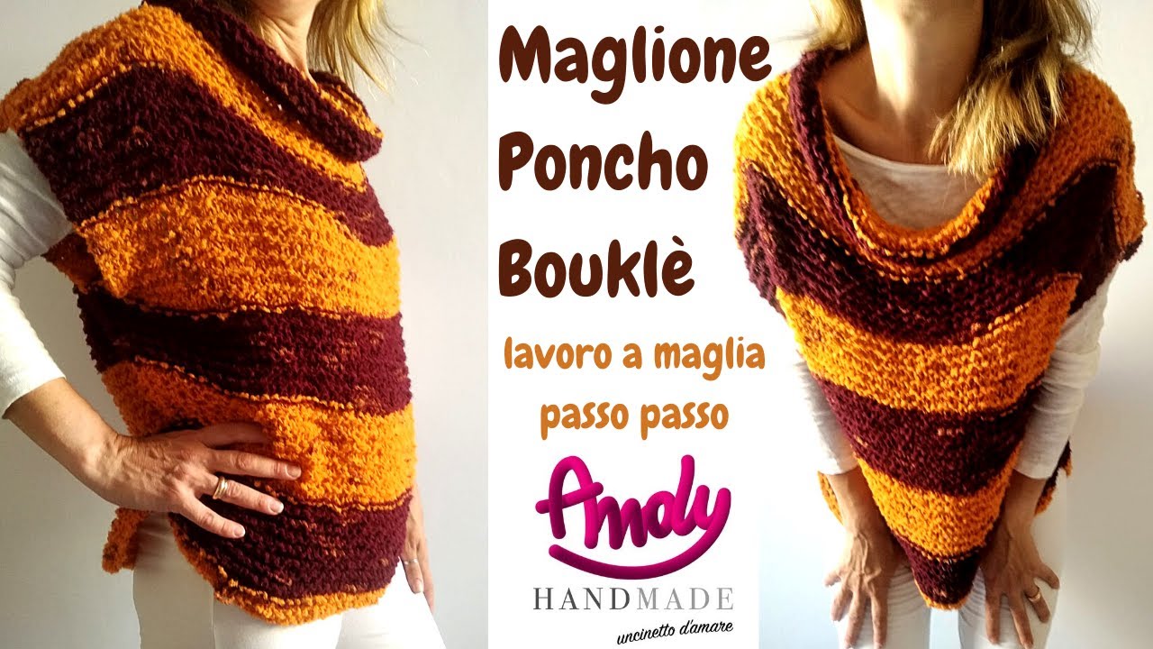 TUTORIAL Scuola di Maglia Lezione 1 Poncho/Maglia Bouklè  Punto legaccio Lavorare ai ferri