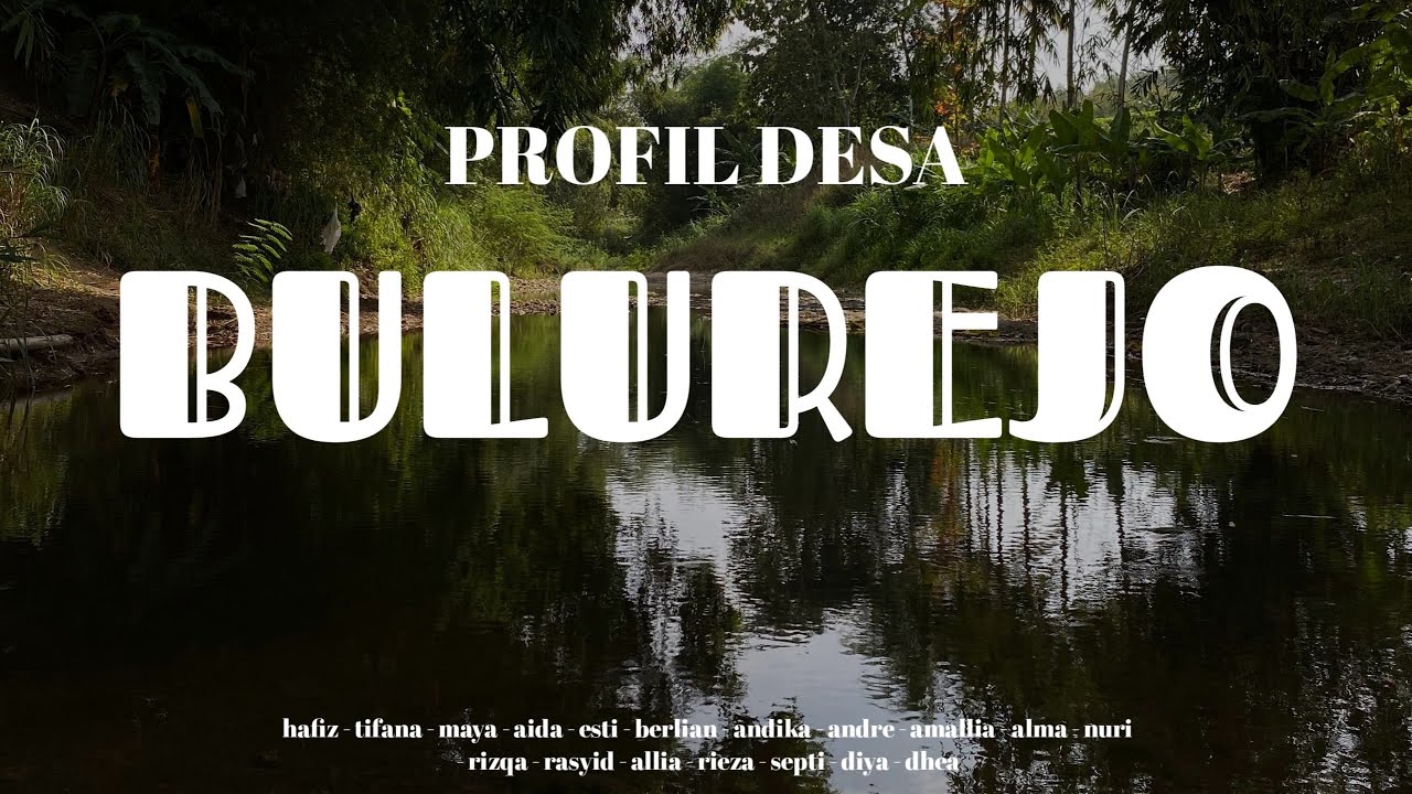 VIDEO PROFIL DESA BULUREJO, KECAMATAN GIRIWOYO.