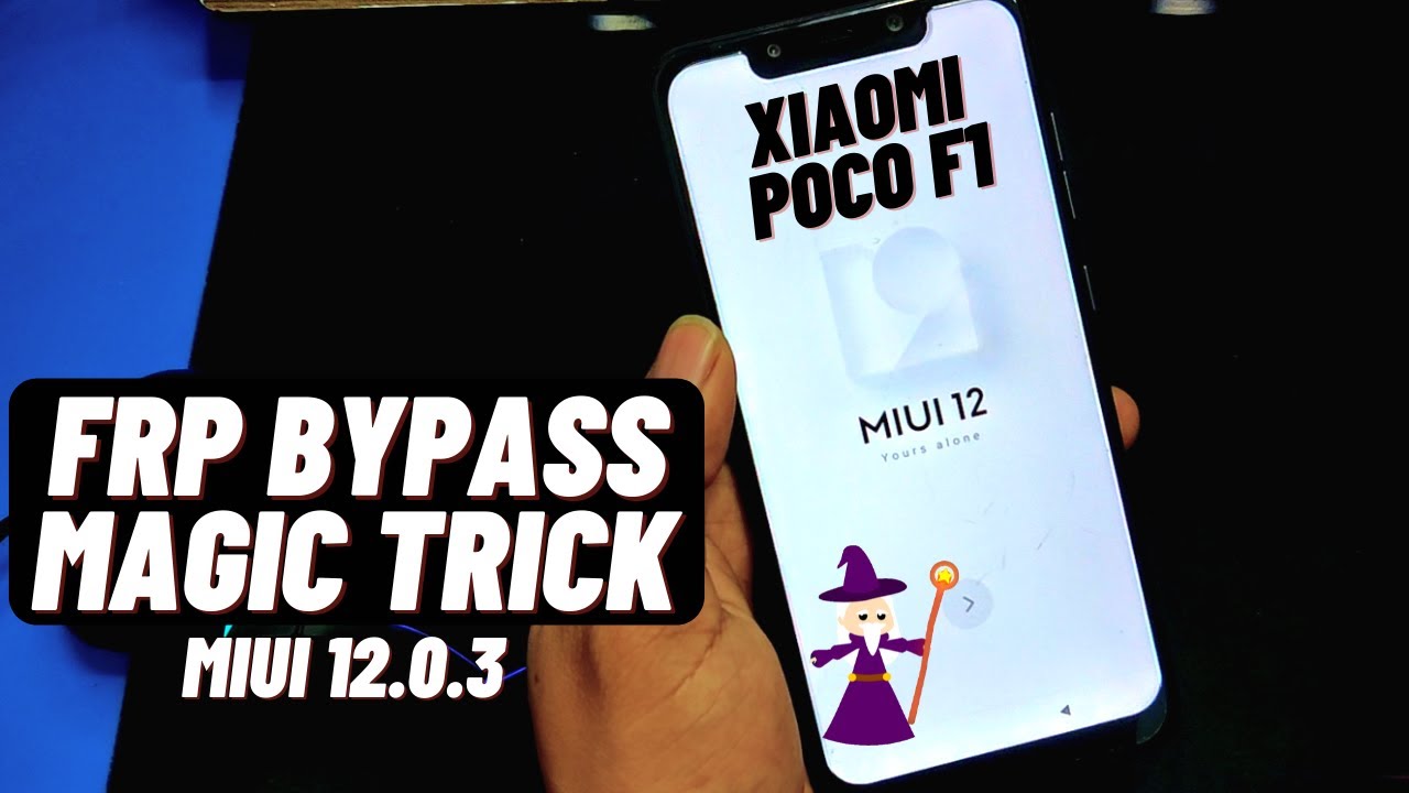 Poco F1 Frp Bypass MIUI 12.0.3 Android 10 | All Poco Frp Unlock/Reset New Trick