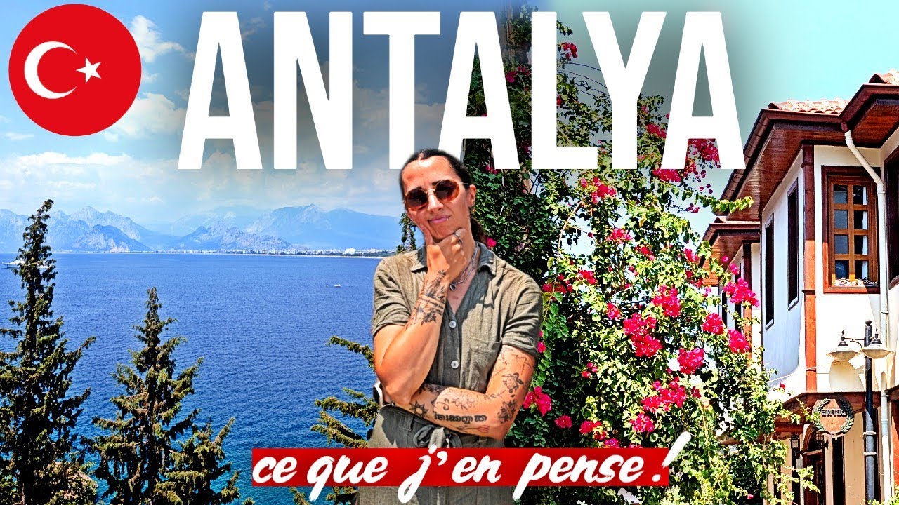 73 | Antalya vaut-elle encore le détour en 2025 ? | Turquie