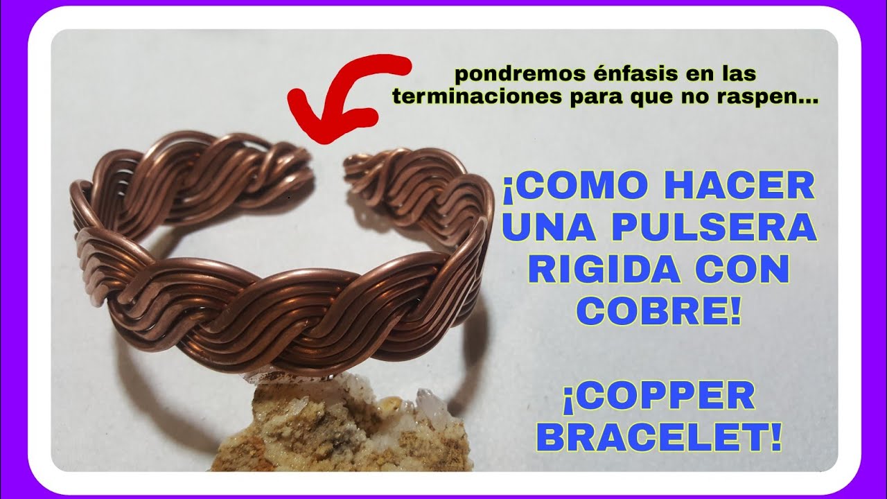 PULSERA RIGIDA DE COBRE| COPPER BRACELET| PULSERA CON TRENZA DE ALAMBRE| PULSERA DE ALAMBRE UNISEX.