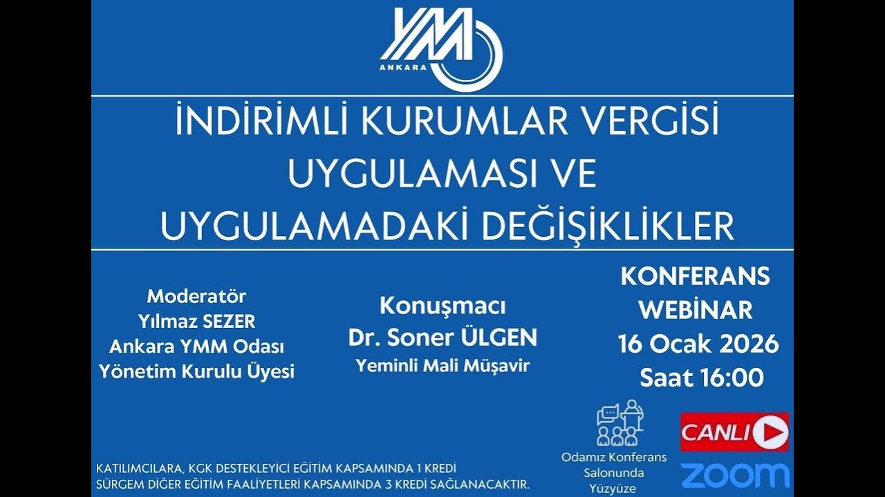 İndirimli Kurumlar Vergisi Uygulaması ve Uygulamadaki Değişiklikler