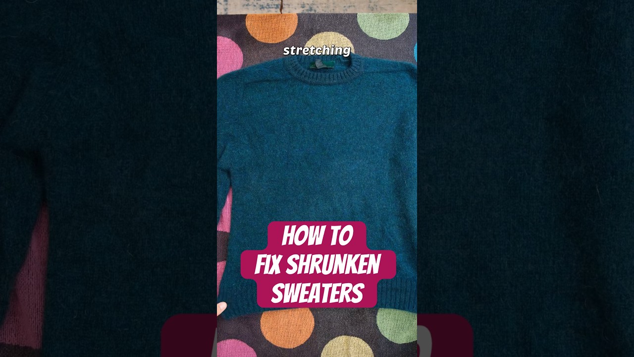 How To Fix Shrunken Sweaters - A Dry Cleaners Guide