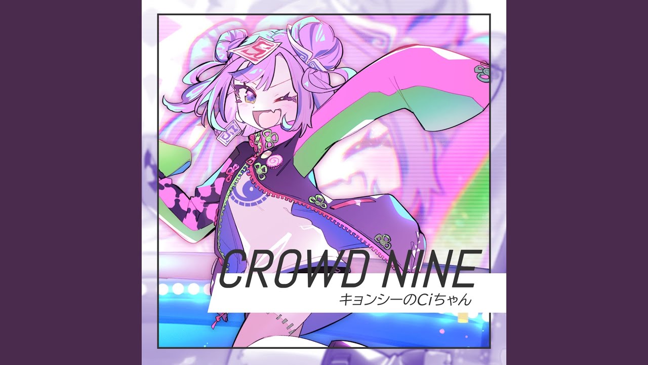 CROWD NINE