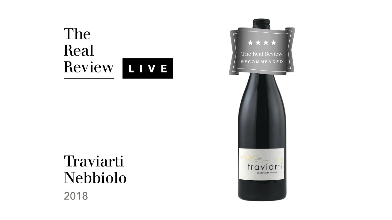 The Real Review: Traviarti Nebbiolo 2018