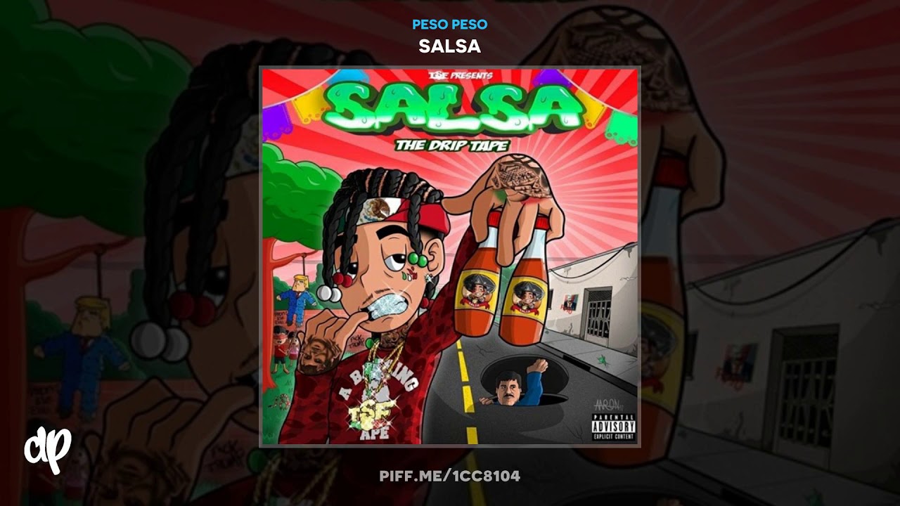 Peso Peso - Drippin & Splashin [Salsa]