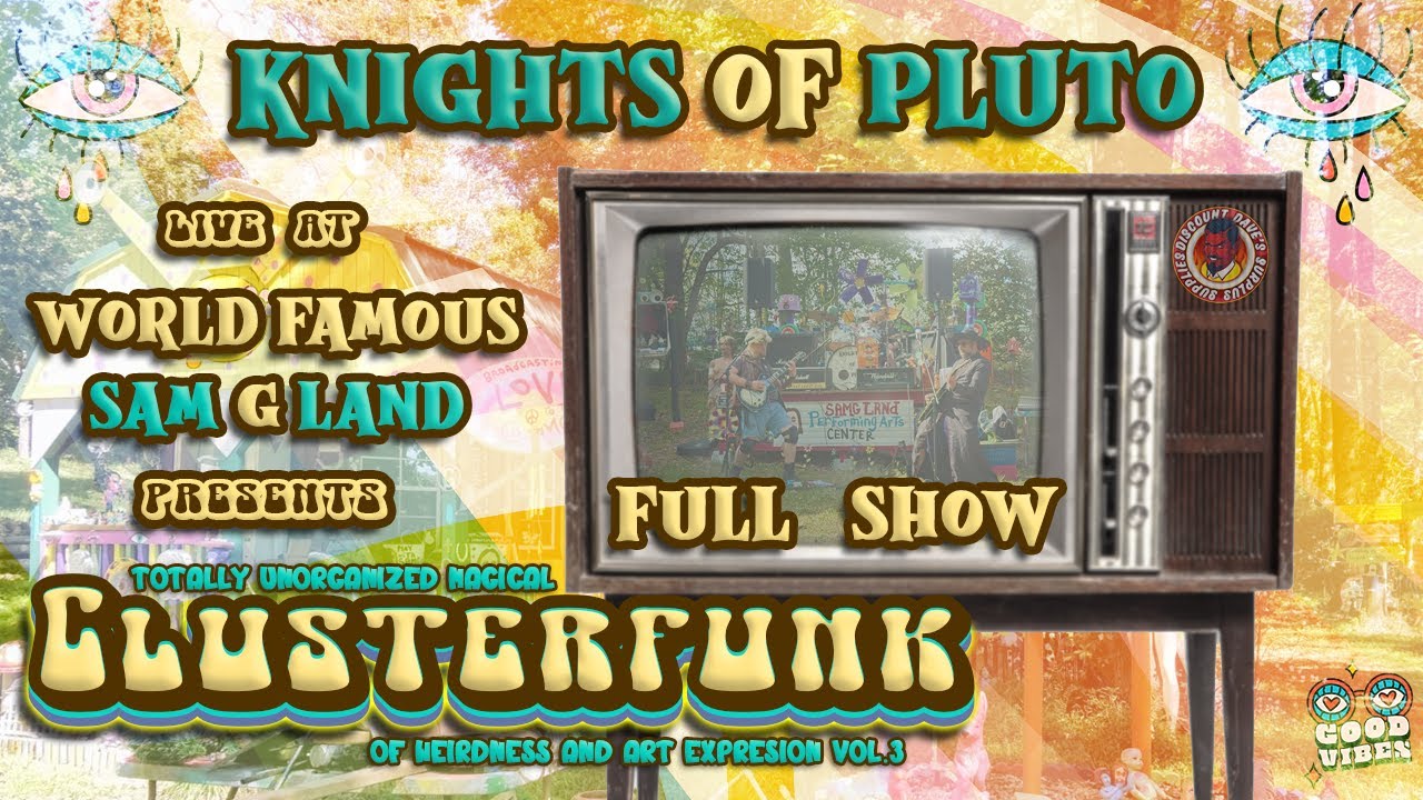 Full Show - Knights of Pluto - LIVE @ Clusterfunk