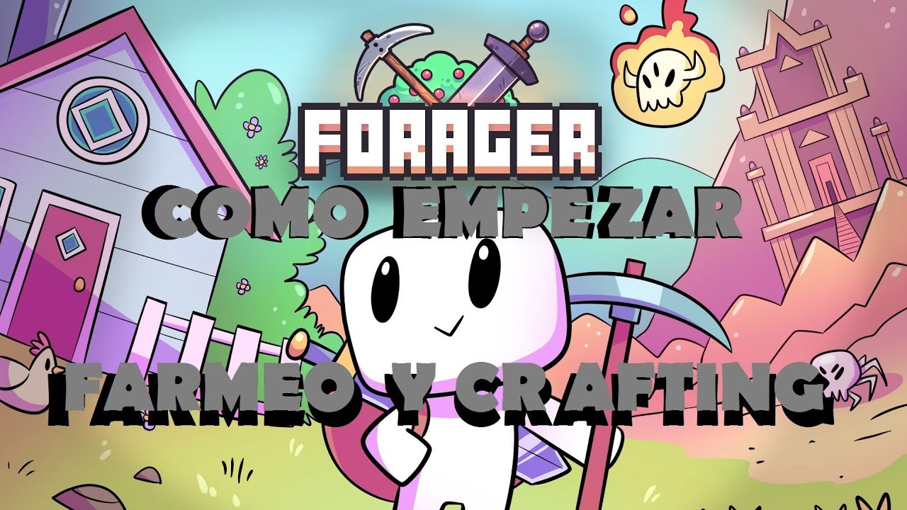 Como empezar en Forager skills y farmeo