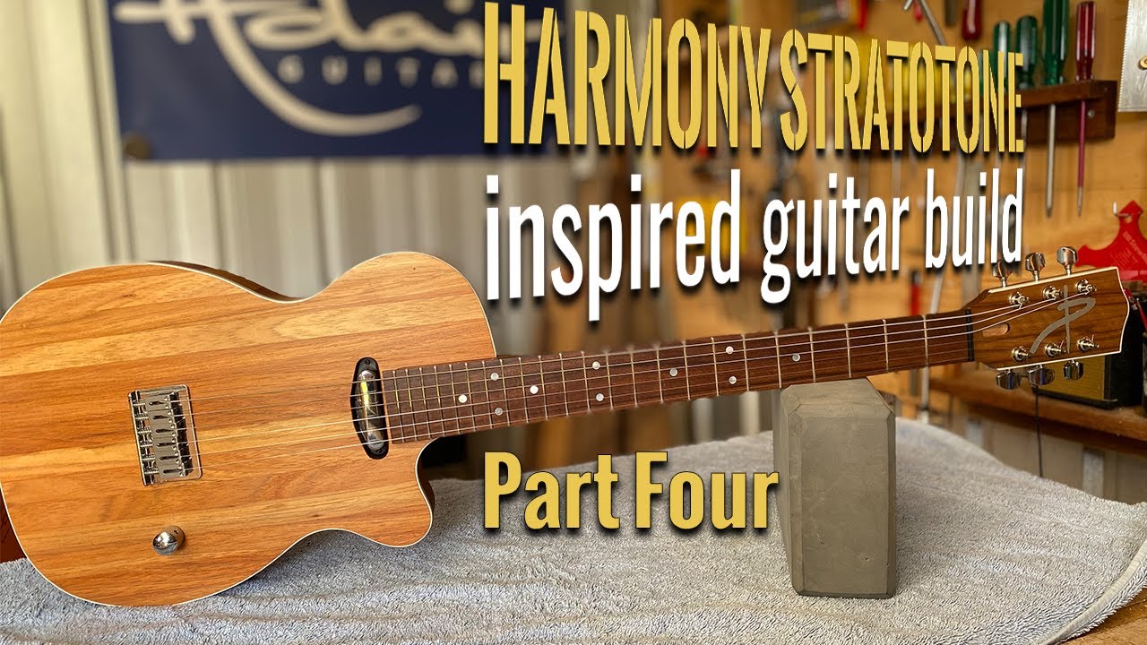 Harmony Stratotone inspired guitar build - Part Four