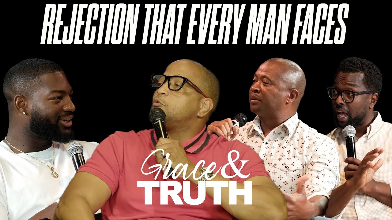 EP 7: The Rejection That Every Man Faces