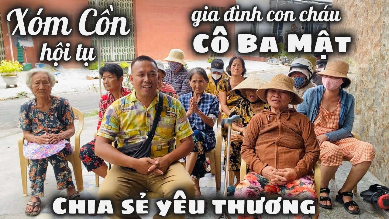 Xóm Cồn Hội Tụ Chào Đón Sự Chia Sẻ Yêu Thương Từ Gia Đình Con Cháu Cô BA MẬT. P1: Lời Chào Từ Hòn Rớ