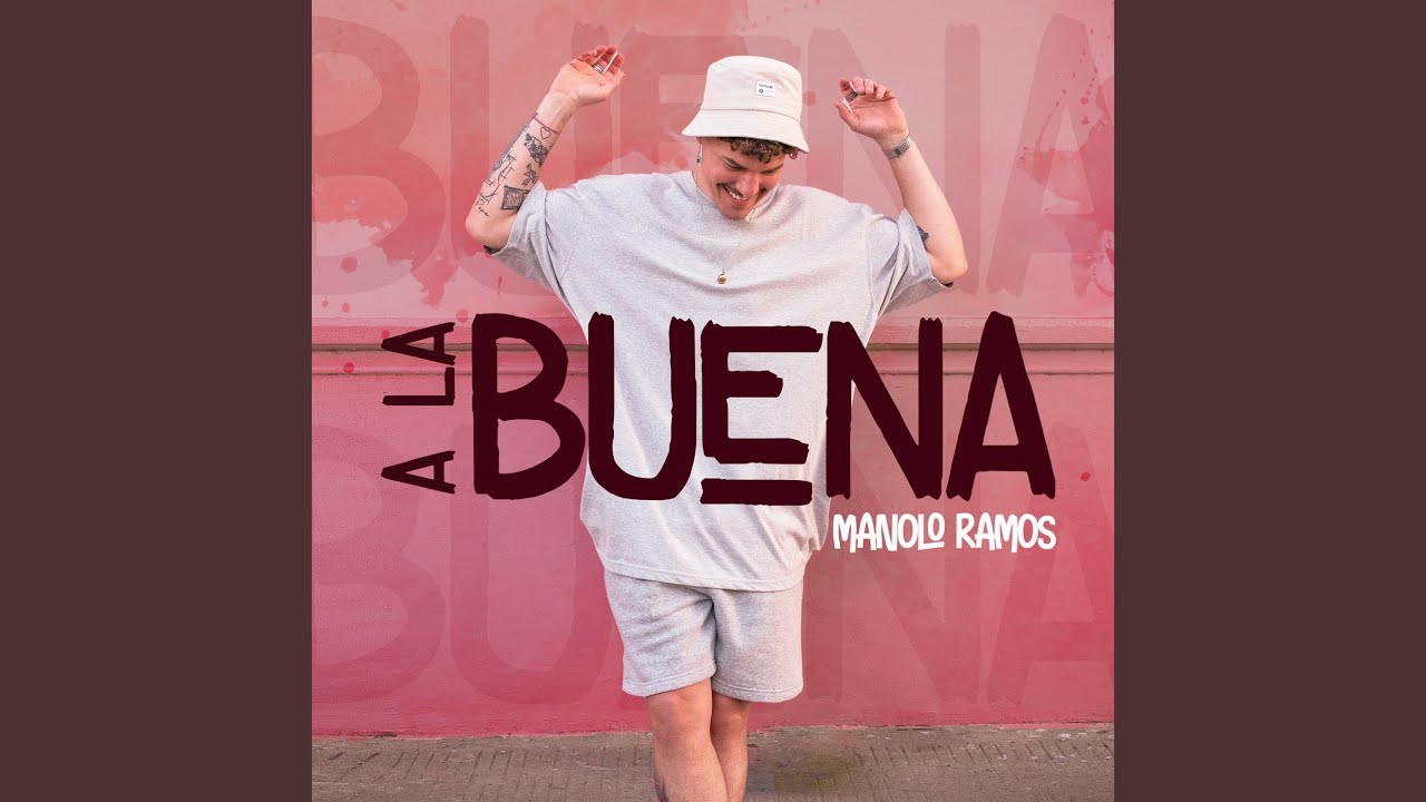 A La Buena