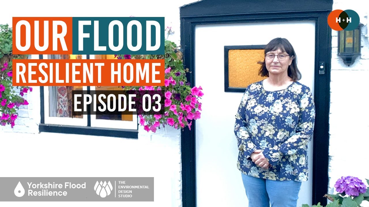 Our Flood Resilient Home - Episode 03