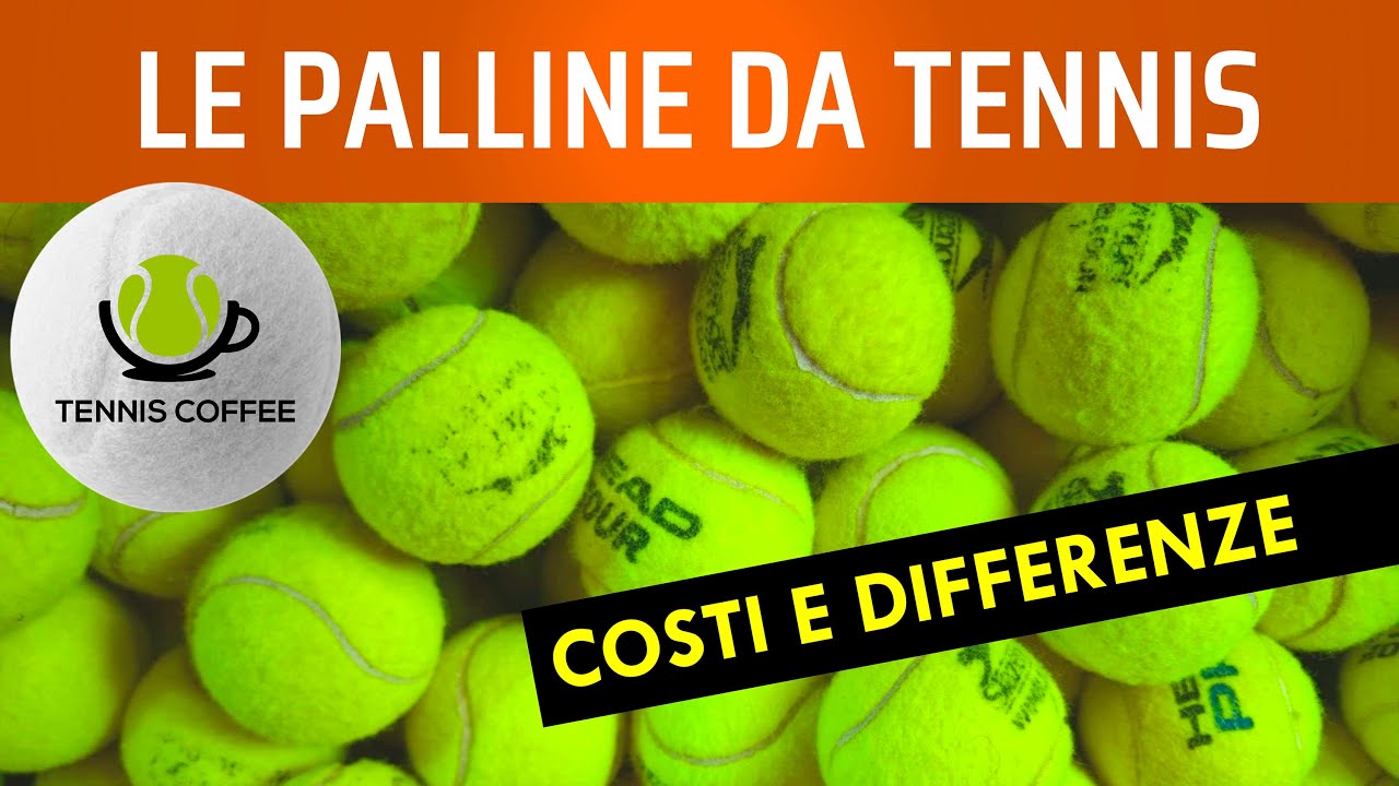PALLINE DA TENNIS 🎾 quali convengono per costo e qualità❓