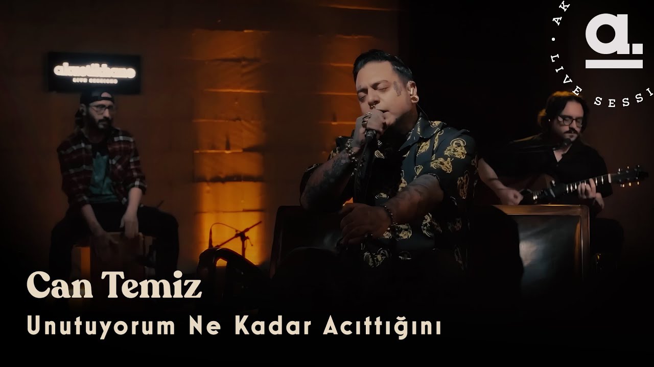 Can Temiz  - Unutuyorum Ne Kadar Acıttığını / @Akustikhane