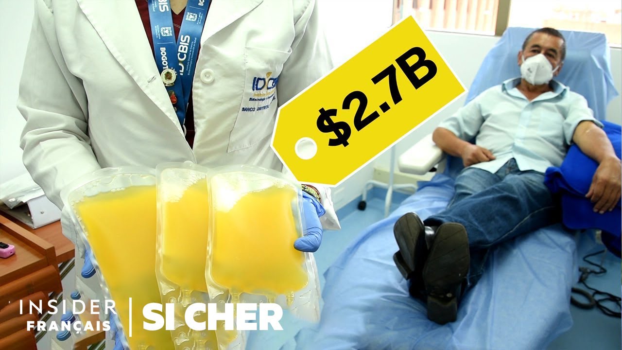 Qu'est-ce qui rend le plasma sanguin si cher ? | Si Cher