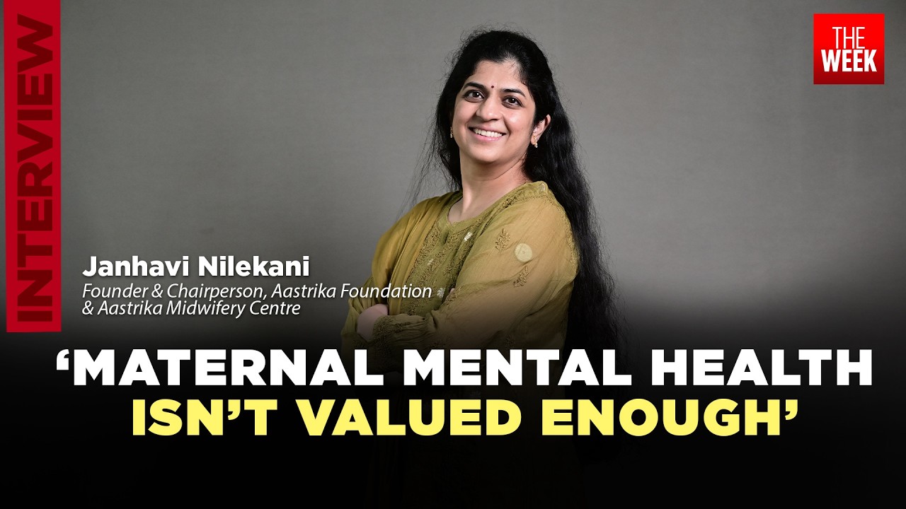 Janhavi Nilekani on why India needs better maternal healthcare policies | THE WEEK x Health