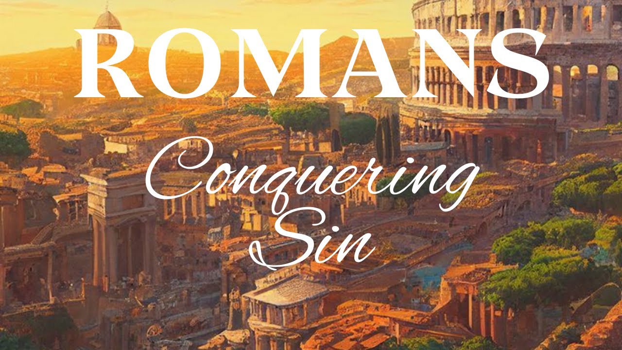 Conquering Sin