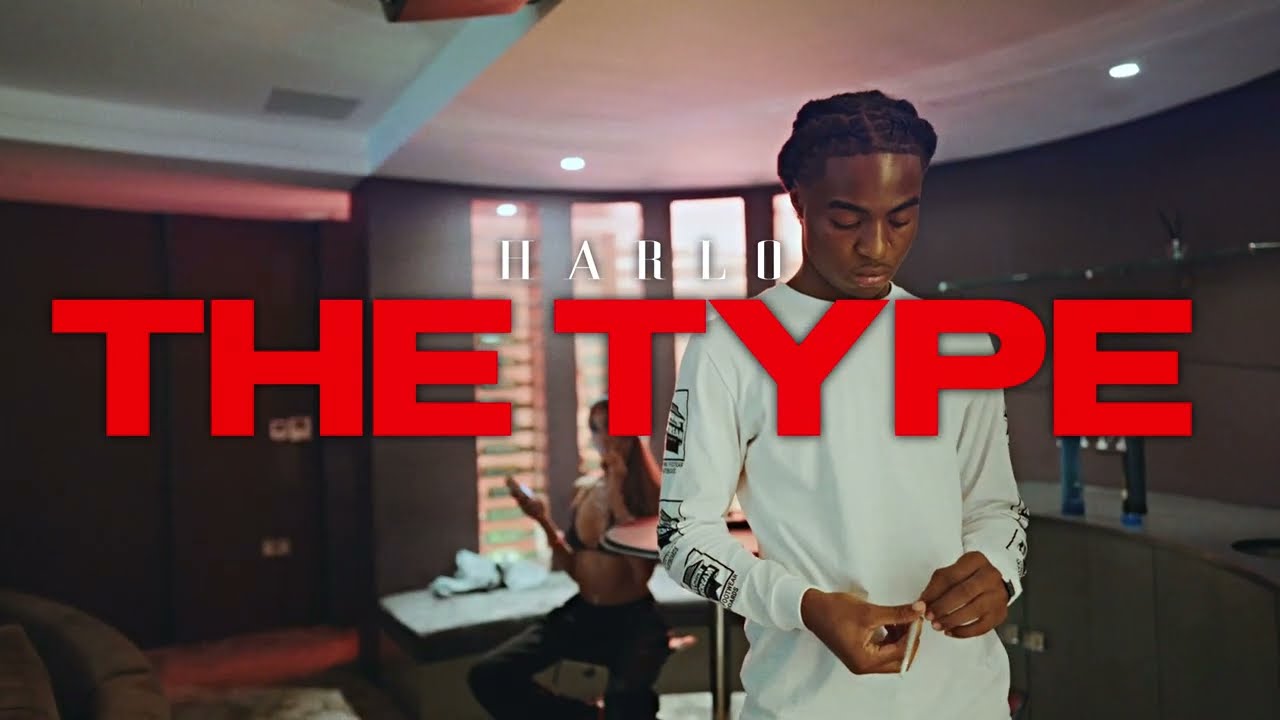 HARLO - THE TYPE - (MUSIC VIDEO)