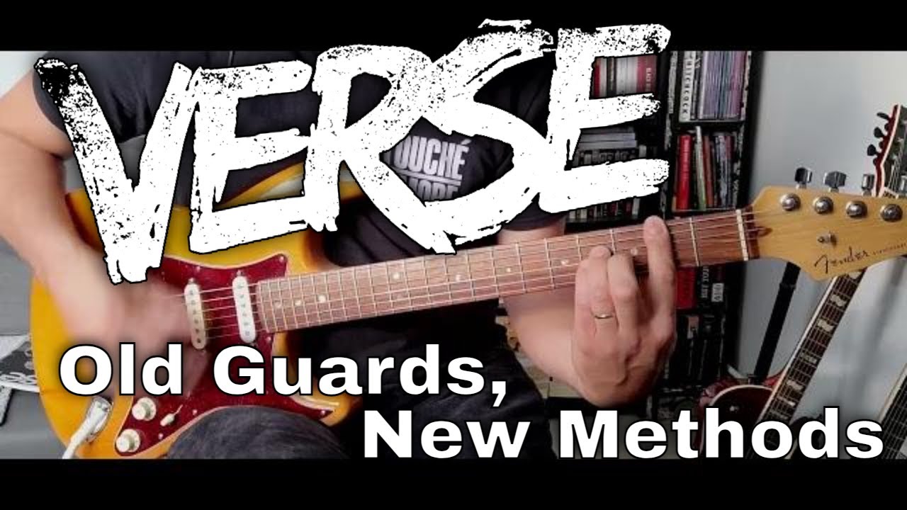 Verse - Old Guards, New Methods (Guitar Cover)