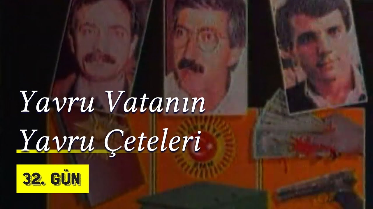 Yavru Vatanın Yavru Çeteleri | Kutlu Adalı Cinayeti 1997 | 32.Gün Arşivi | Rıdvan Akar'ın Dosyası