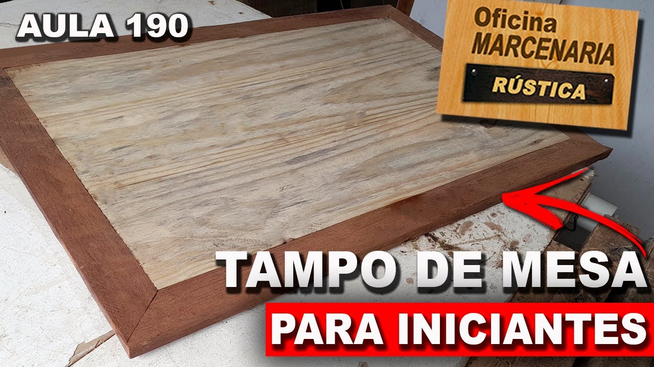 tampo de mesa de madeira como fazer diy mesa de madeira marcenaria rustica