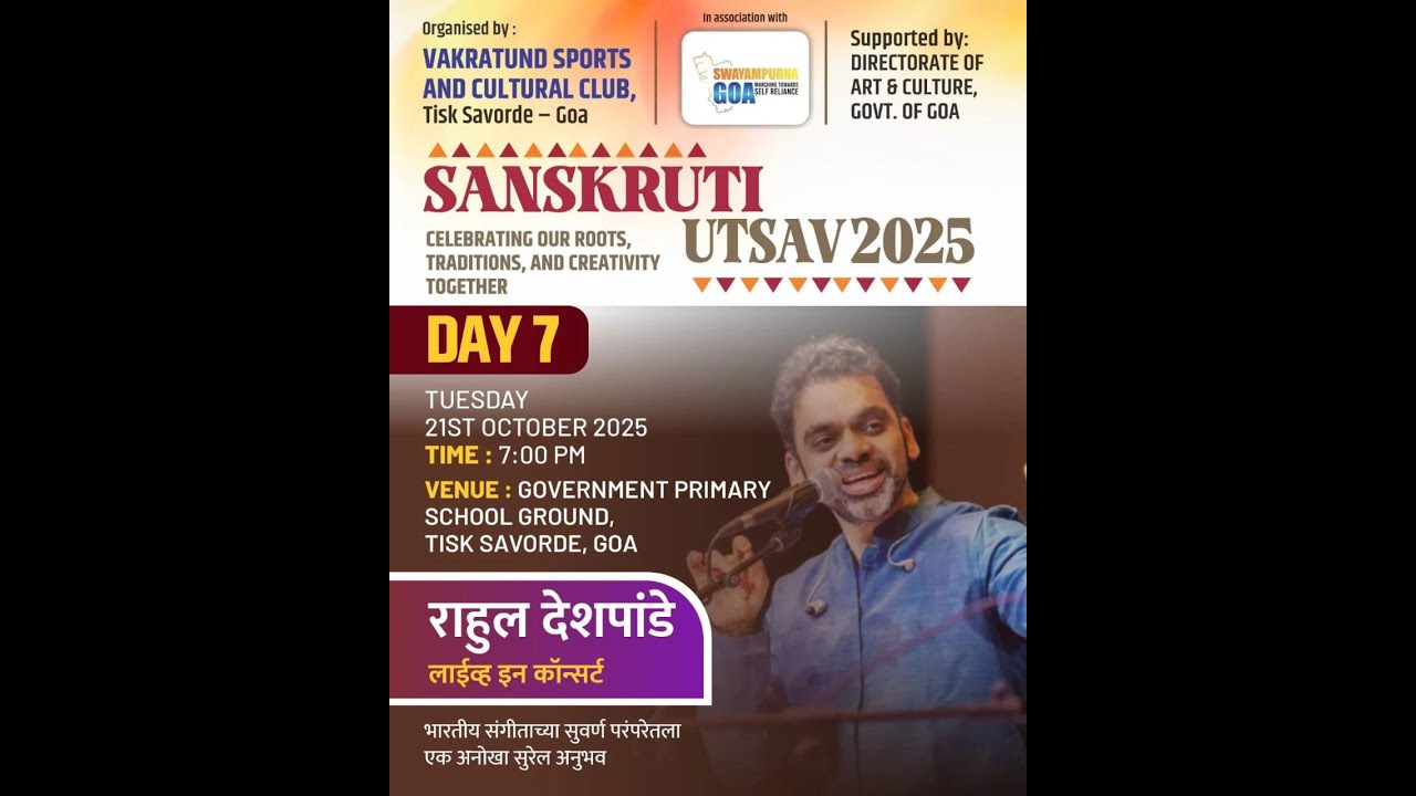 🔴Live | Rahul Deshpande Concert | Sanskruti Utsav 2025 Org By. Vakratund Sports Club Tisk Sanvordem