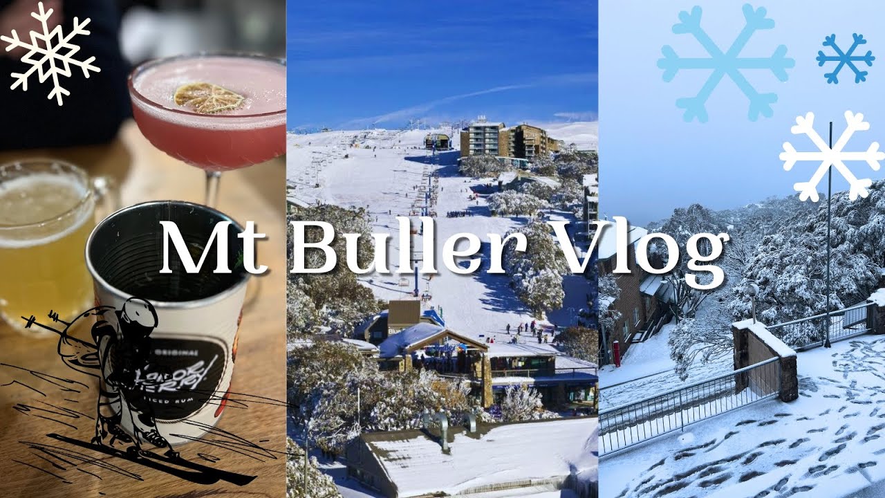 Week Skiing At Mt Buller Australia: Mt Buller Vlog 2023