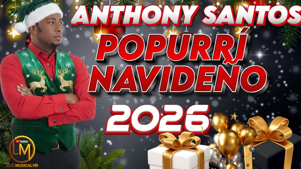 ANTHONY SANTOS MERENGUE NAVIDEÑOS (FELIZ NAVIDAD 2025 2026) #antonysantos #navidad #merengue