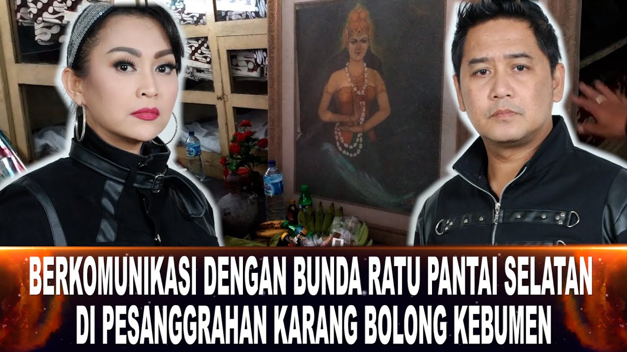 666 - MERINDING!!! BERTEMU DENGAN BUNDA RATU PANTAI SELATAN DI PESANGGRAHAN KARANG BOLONG KEBUMEN.