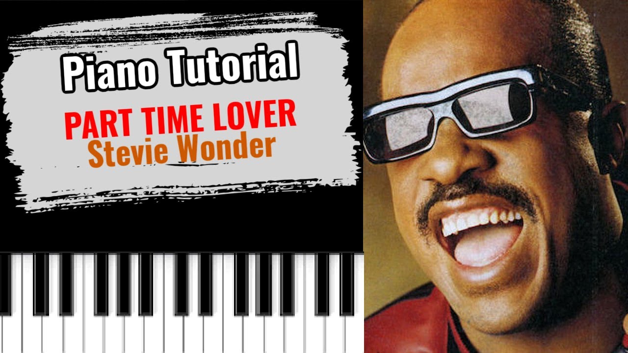 🎹 PART TIME LOVER - Stevie Wonder (easy piano tutorial lesson)
