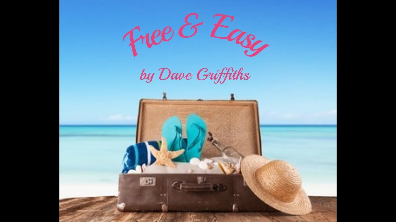 Free & Easy by Dave Griffiths