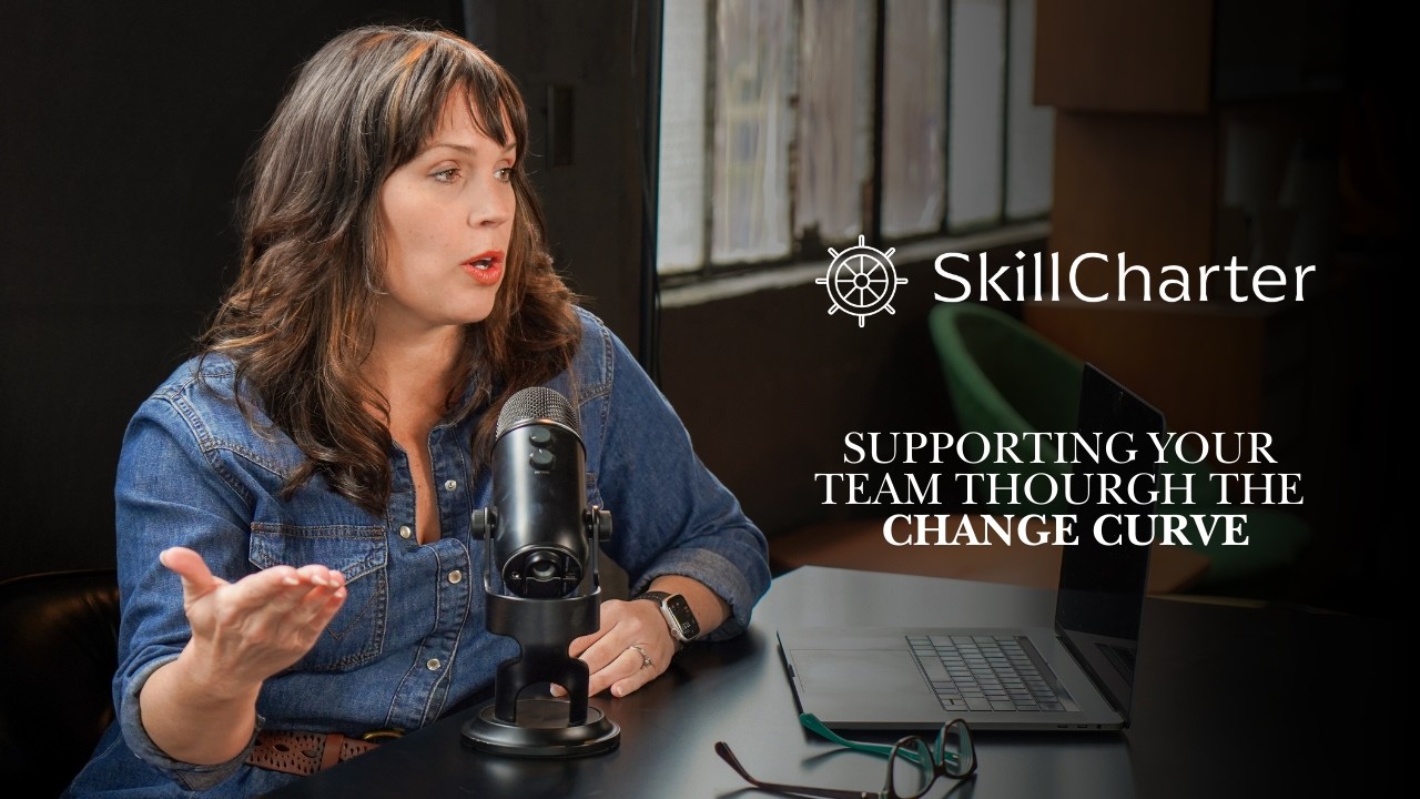 Supporting Your Team Through The Change Curve