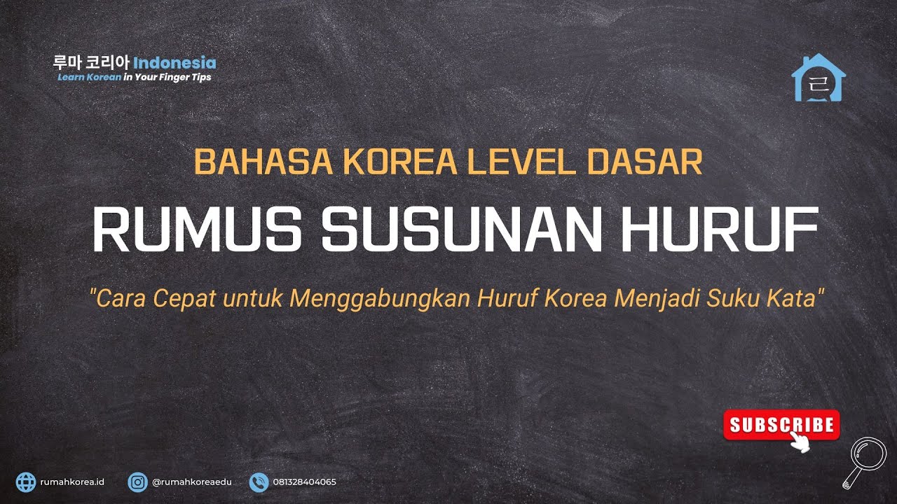 |4| Bahasa Korea Level Dasar: RUMUS SUSUNAN HURUF KOREA | Cara Menulis Huruf Korea Menjadi Suku Kata
