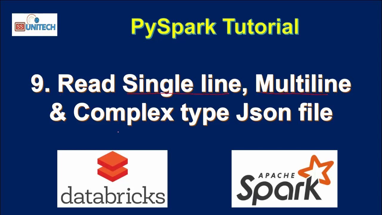 9. чтение JSON-файла в PySpark | чтение вложенного JSON-файла в PySpark | чтение многострочного J...