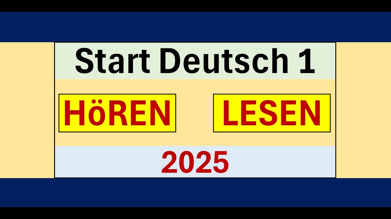Start Deutsch A1 Hören und Lesen modelltest mit Lösung am Ende || Vid - 253