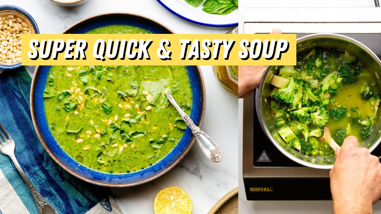 Broccoli, Spinach & Basil Soup - A Quick & Tasty Veg Soup