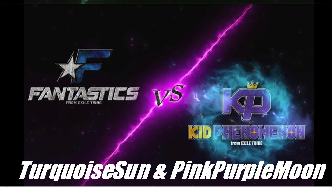 【Live Video】TurquoiseSun & PinkPurpleMoon / FANTASTICS vs KID PHENOMENON