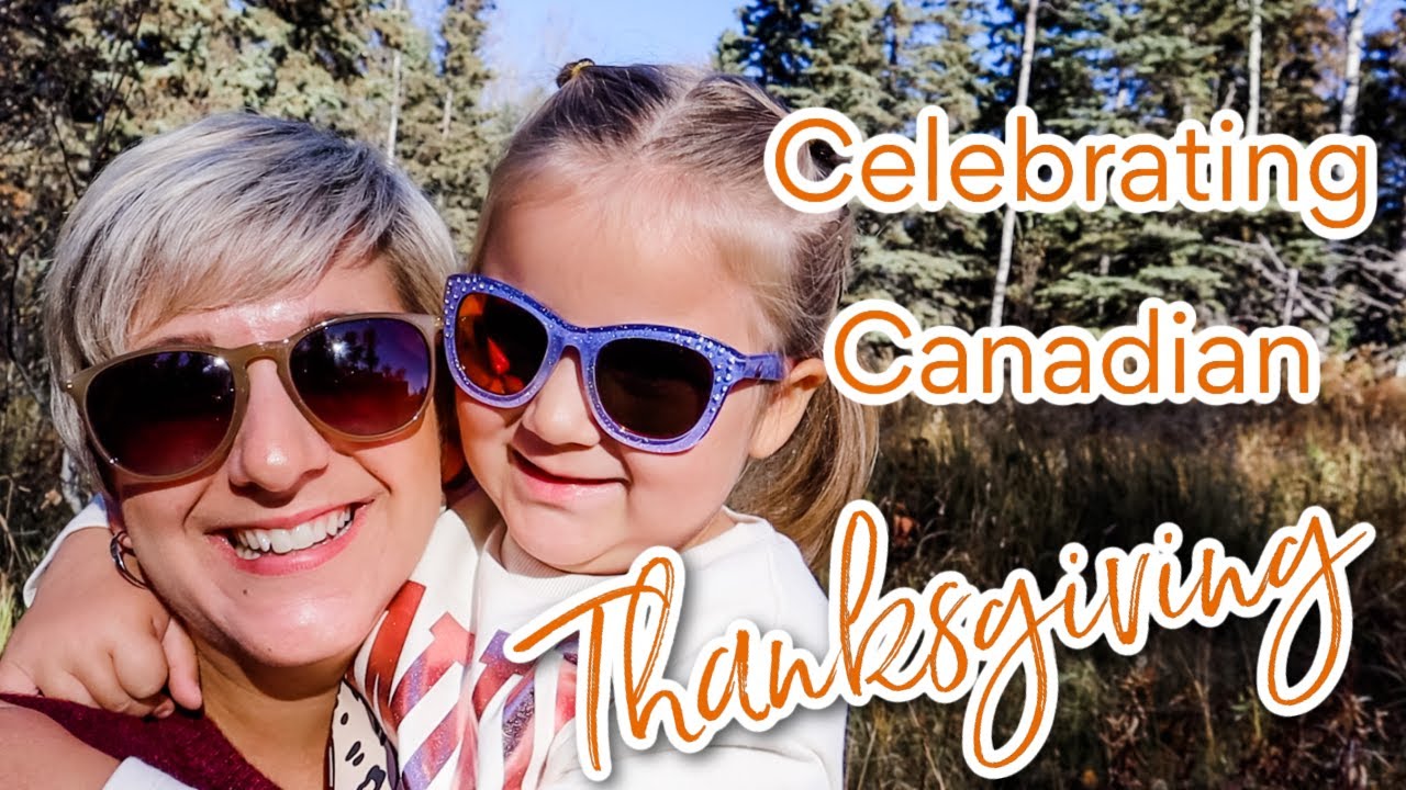 Celebrating Canadian Thanksgiving Vlog 2021 | Living Her Best Life