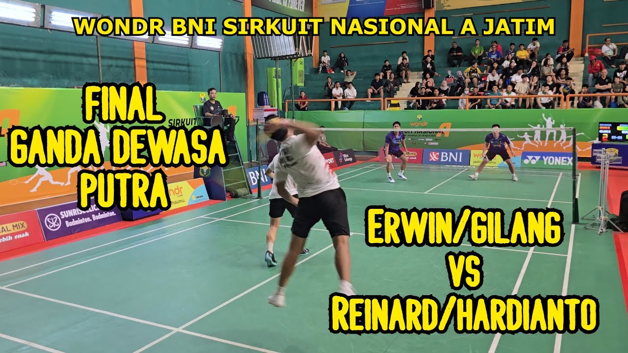 FINAL - GDA - Erwin/Gilang vs Reinard/Hardianto - Wondr BNI Sirnas A Jatim 2025