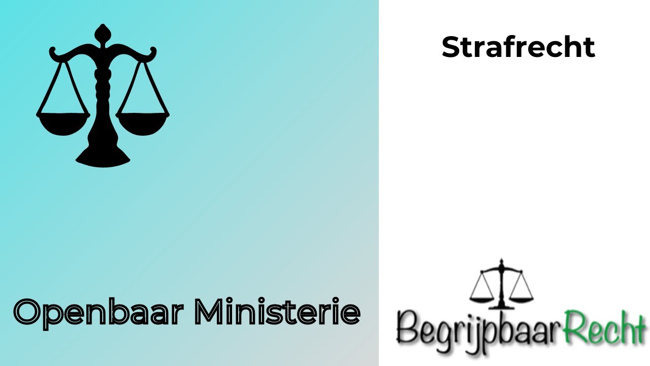 Strafrecht Openbaar Ministerie en opportuniteitsbeginsel