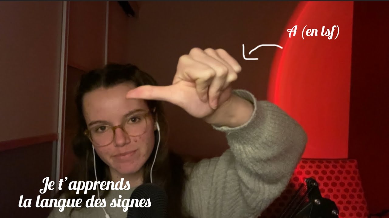 ASMR - RP : je te donne un cours de langue des signes française (LSF)