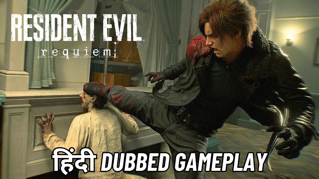 RESIDENT EVIL 9: REQUIEM (Hindi Dub) Gameplay 4K 60FPS