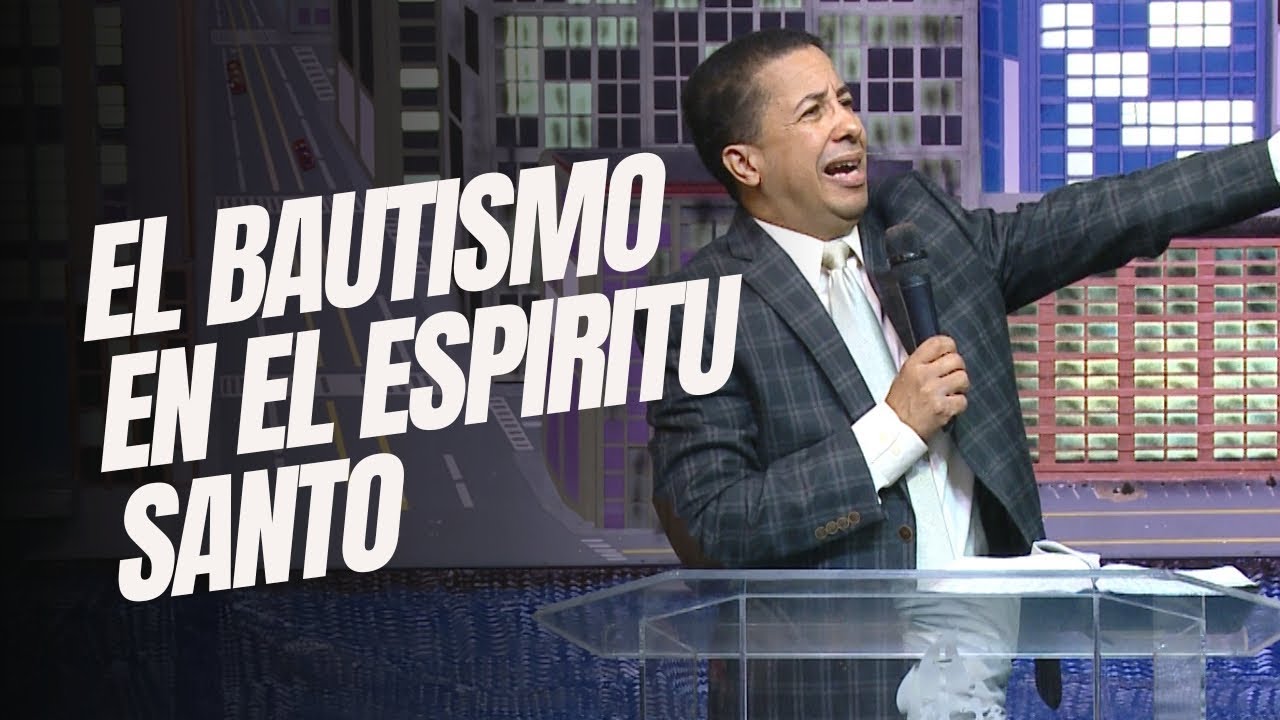 El Bautismo y PODER del Espíritu santo | Pastor Víctor Tiburcio