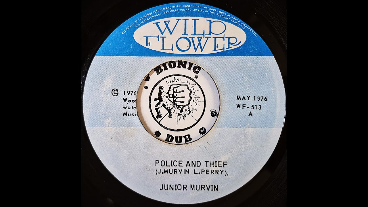 JUNIOR MURVIN - Police And Thief  [1976]