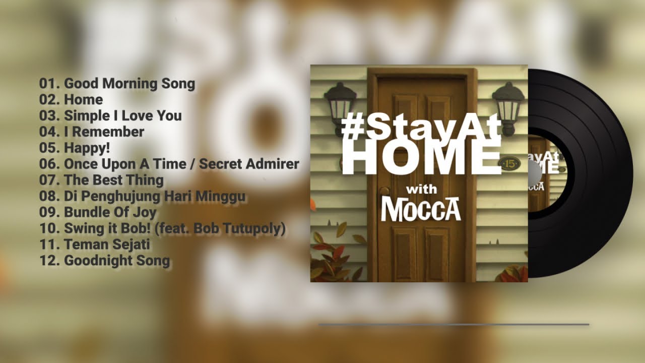 Mocca - Mocca - Stay at Home Playlist