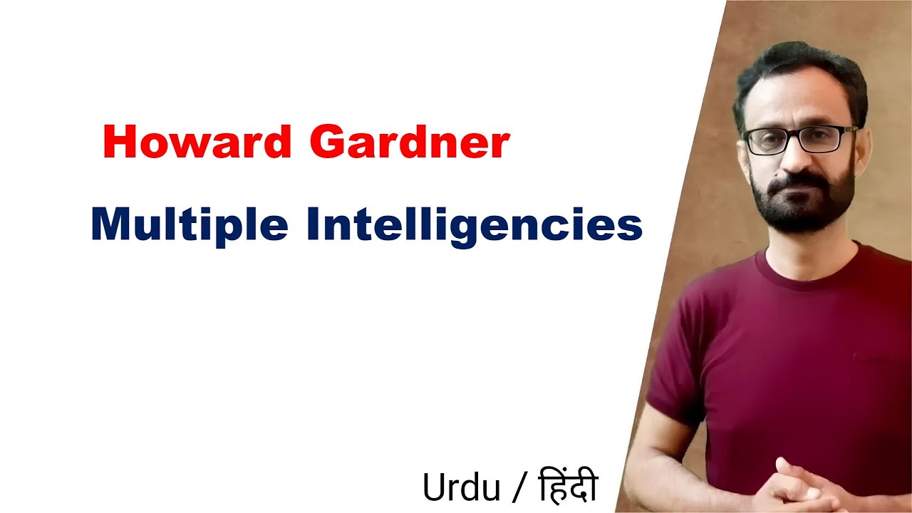 Multiple Intelligence Theory || Howard Gardner
