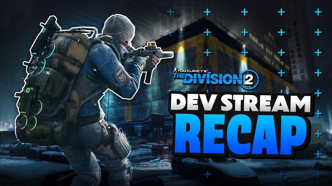 HUGE New Patch Reveal, Realism RETURNS, & Much More | Division 2 News
