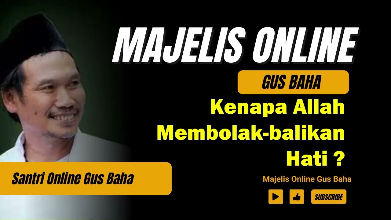 Majelis Online Gus Baha | Rahasia Masalah dari Allah