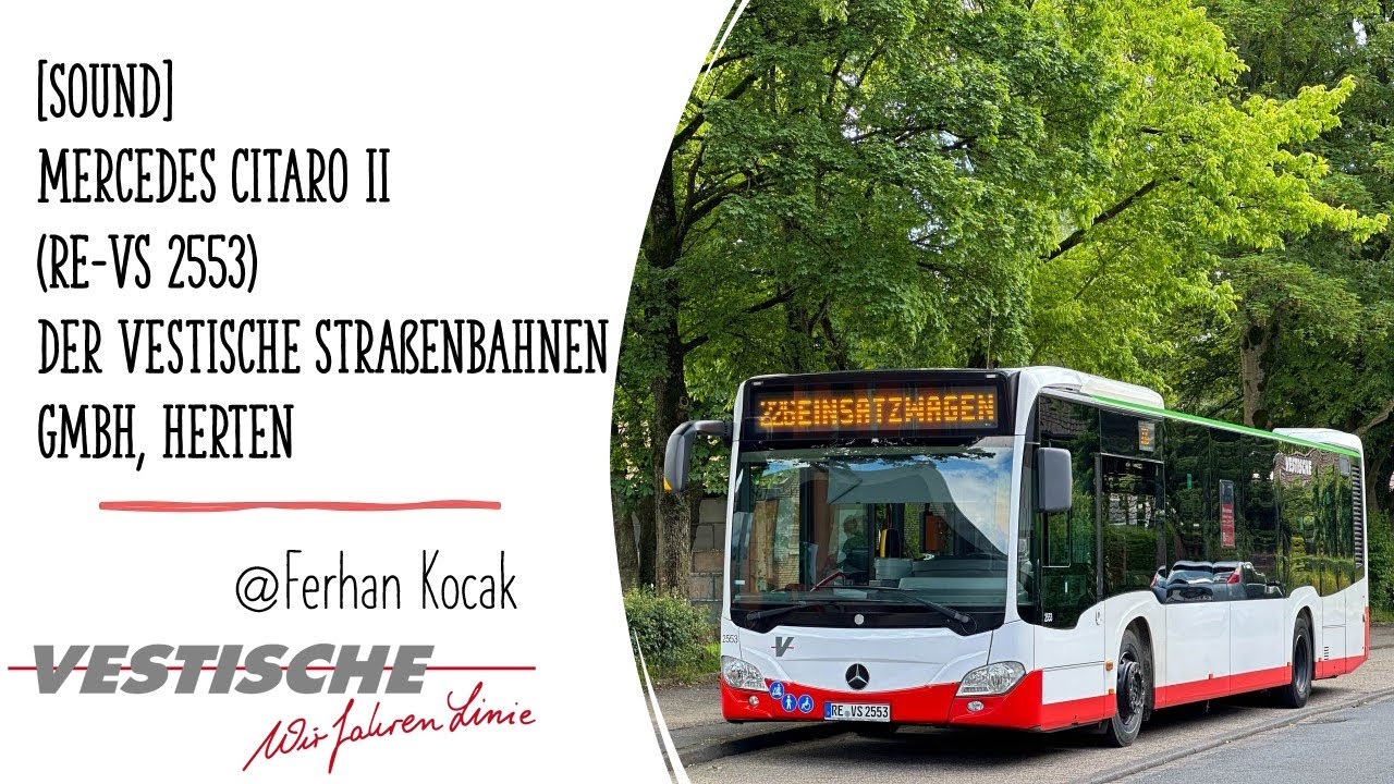 [Sound] Mercedes Citaro II (RE-VS 2553) der Vestische Straßenbahnen GmbH, Herten